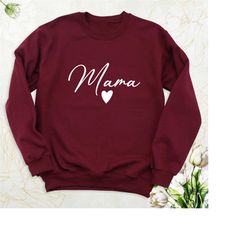 mama sweatshirt, mama heart hoodie, mom birthday gifts, cute mom sweatshirt, mother's day sweater, mommy sweatshirt, new