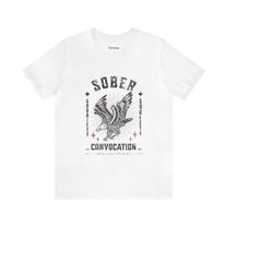 sober convocation shirt, sobriety shirt, recovery tshirt, inspiration, sober spirit animal, sobriety gift