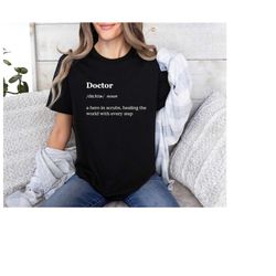 doctor shirt, doctor gift, doctor tshirt, doctor definition, definition shirt, doctor t-shift, inspiring definition, doc