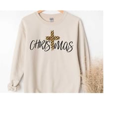christmas sweatshirt, christmas cross sweatshirt, christmas with family, christmas sweatshirt jesus, christmas gift idea