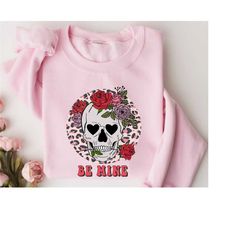be mine valentine sweatshirt, skeleton skeleton saint-valentine, skeleton with pink hooded sweat