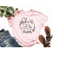 she is mom shirt, best mama t-shirt, mom life shirt, gift for mommy, mom shirt, mother's day gift, mothers love, womens