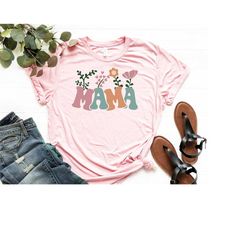 mothers day shirt, floral mom shirt, flower t-shirt, mama shirt, gift for mom, gift for her, mom shirt, mothers day gift