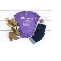 grandma shirt, glamma shirt, gift for grandma, glamma funny shirt, grandmother gift, mothers day shirt, mommy shirt,moth