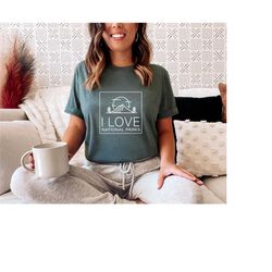 i love national parks t shirt - national parks shirt- travel lover tshirt- gift for national park lover - national park