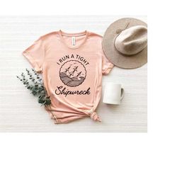 i run a tight shipwreck shirt, funny mom shirt, mom life shirt, shipwreck shirt, ship sweatshirt, cruise shirt, family c