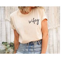 simple wifey tshirt for the bride, wifey shirt christmas gift for wife, cute shirt for wife, cute wedding gift for bride