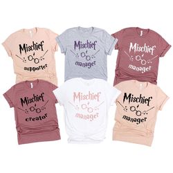 mischief manager shirt, mischief creator shirt, matching family shirt, mischief family shirt, supporter, encourager, fun