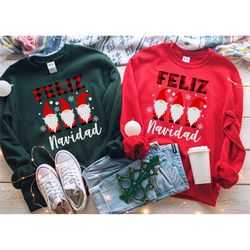 feliz navidad sweatshirt, christmas gnome t-shirt, merry christmas shirt, feliz navidad shirt, christmas ugly sweater, c