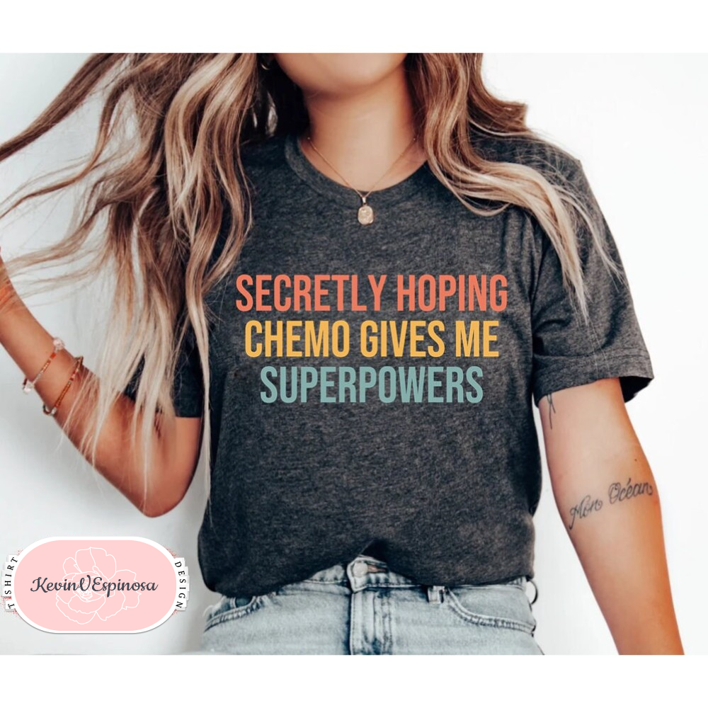 Funny Cancer Shirt, Women With Cancer, Funny Chemo Gift, Funny Cancer Chemo Shirt, Survivor shirt Shirt.jpg
