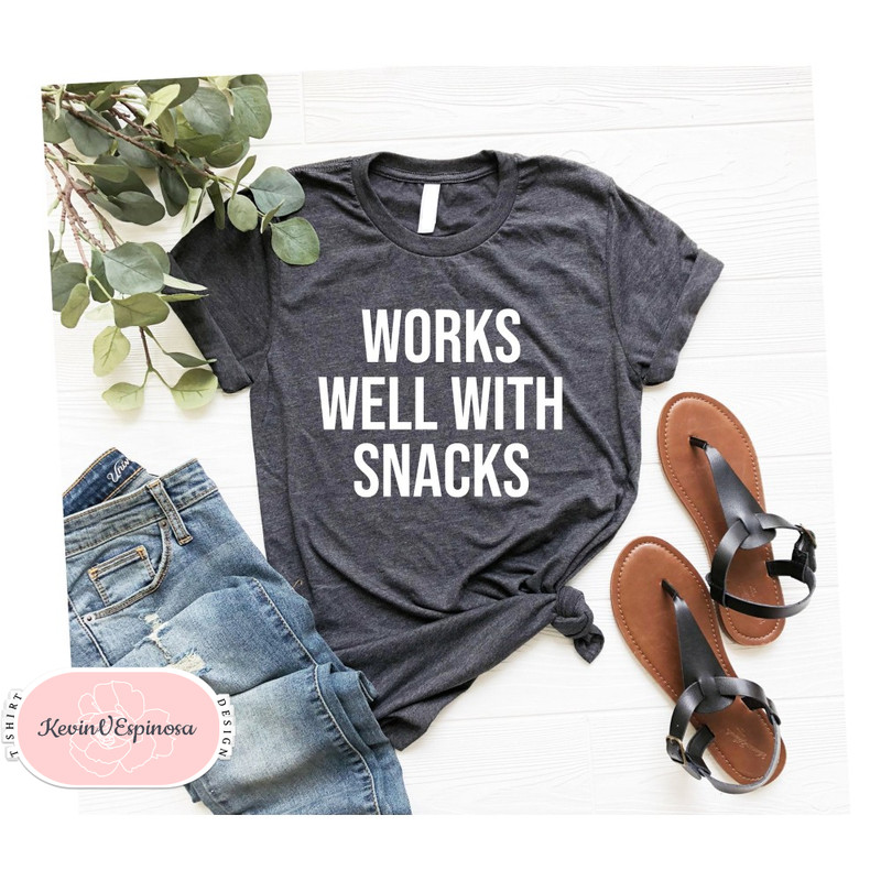 Funny Food Shirt, Snack Shirt, Snack Lover, Food Lover Shirt, Food Lover Gift, Foodie Shirt, I Love Food, Food t-shirt, Snack Lover Shirt OK.jpg