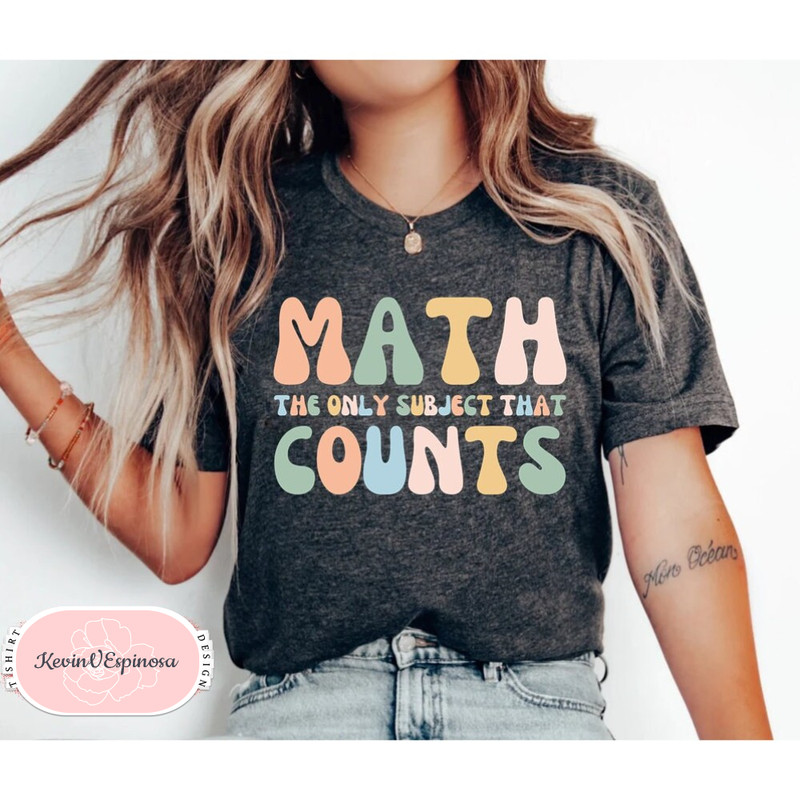 Funny Math Shirt Math Shirt Math Teacher Math Teacher Gift Math Appreciation Mathematics Shirt Math Instructor Math Gift Geek Shirt 2.jpg