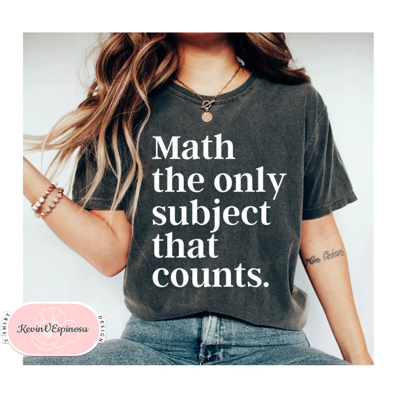 Funny Math Shirt Math Shirt Math Teacher Math Teacher Gift Math Appreciation Mathematics Shirt Math Instructor Math Gift Geek Shirt.jpg