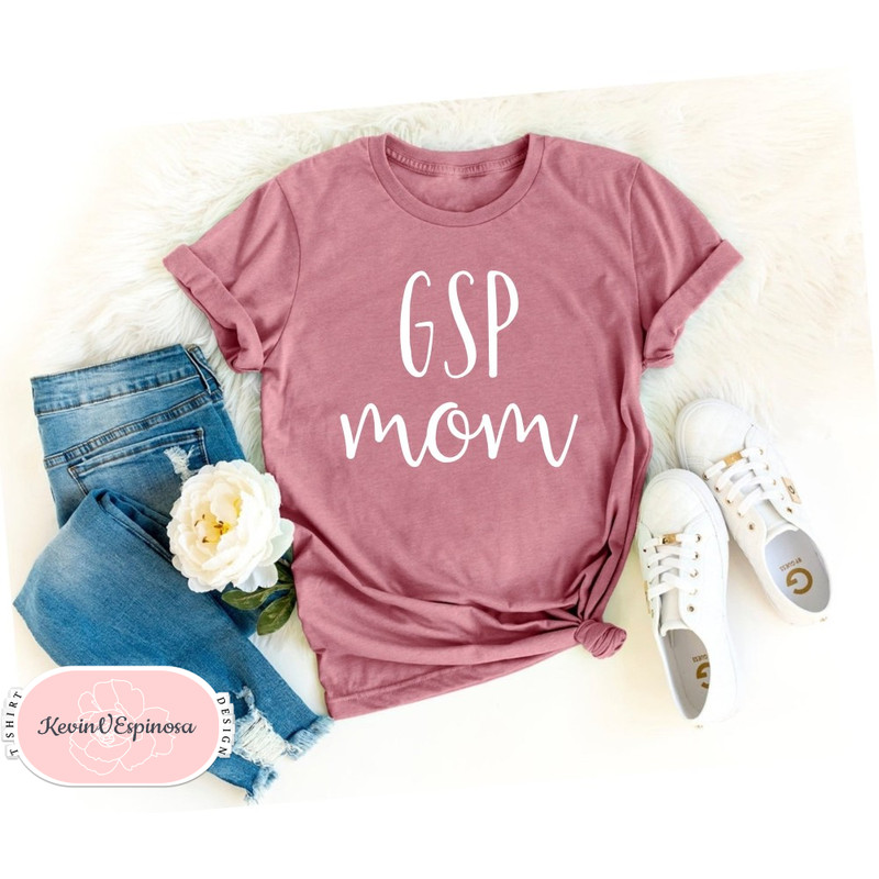 GSP Mom GSP Dad TEE dog dog Fun Work Tee dog Graphic Tee German Shorthaired Pointer Shirt Mom Gift 1.jpg