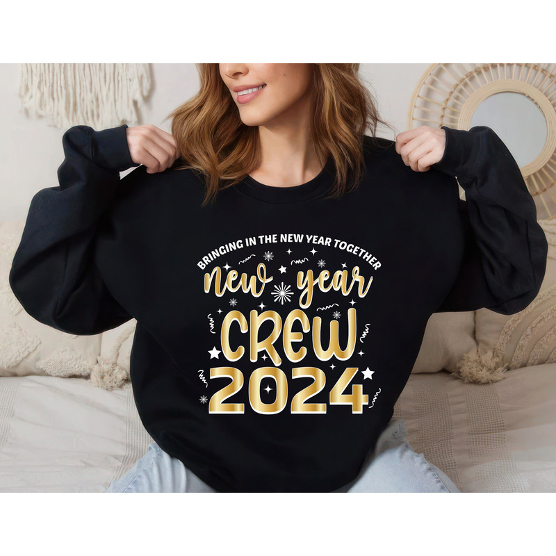 2024 New Year Crew  Sweatshirt, New Years Eve Party Unisex Sweatshirt, Hello 2024 Sweatshirt, 2024 Happy New Years Eve Shirt, New Year Shirt 1.jpg