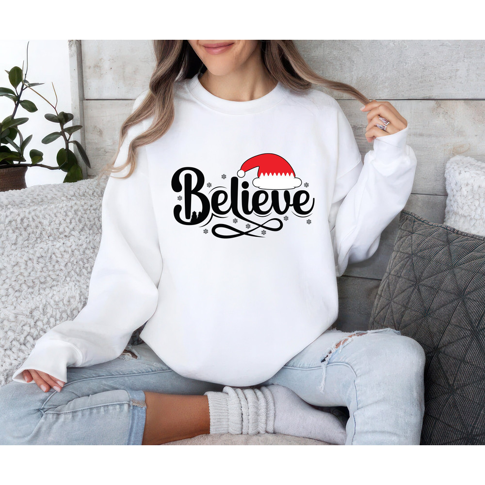 Believe in Santa Claus Sweatshirt, Believe Christmas Unisex Sweatshirt, Santa Christmas Believe Sweater, Christmas Family Matching Shirt 1.jpg
