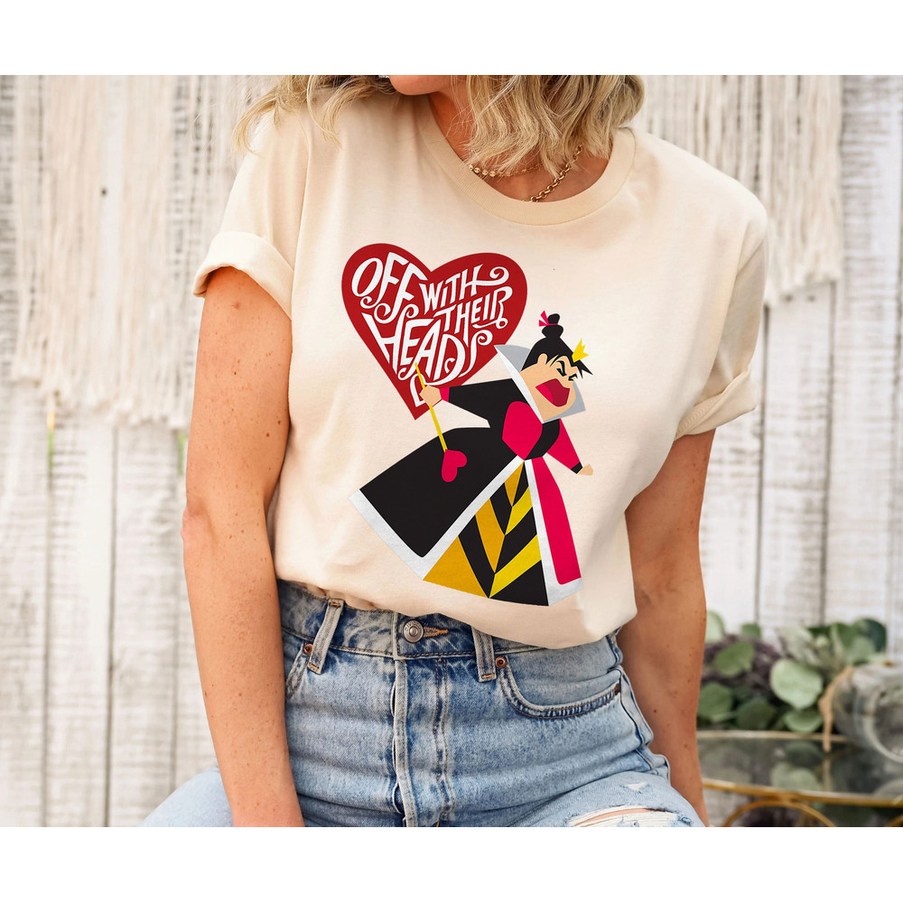 Queen of Hearts Off With Their Heads Shirt Alice in Wonderland Disney Gift Ideas.jpg