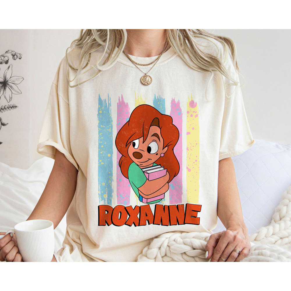 Roxanne Retro A Goofy Movie Shirt Family Matching Walt Disney World Shirt Gift Ideas Men Women.jpg