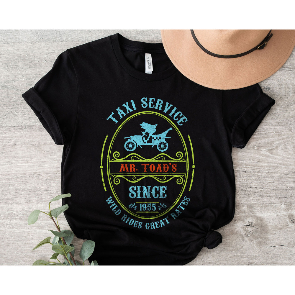 Taxi Service Mr Toasd's Wild Rides Great Rates Since 1955 Disneyland Trip Shirt Family Matching Walt Disney World Shirt Gift Ideas Men Women.jpg