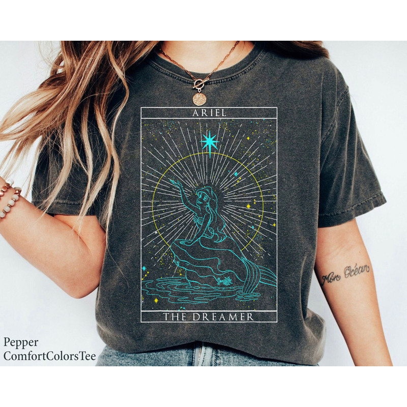 The Little Mermaid Ariel The Dreamer Tarot Card Shirt Walt Disney World Shirt Gift Ideas Men Women.jpg