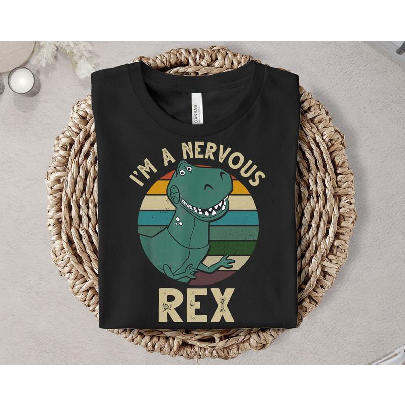 Toy Story I'm A Nervous Rex Dinosaur Shirt Disney Vintage Shirt Great Gift Ideas Men Women.jpg