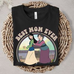 vintage mulan and fa li best mom ever shirt mulan charactershirt motherday shirt,tshirt, shirt gift, sport shirt
