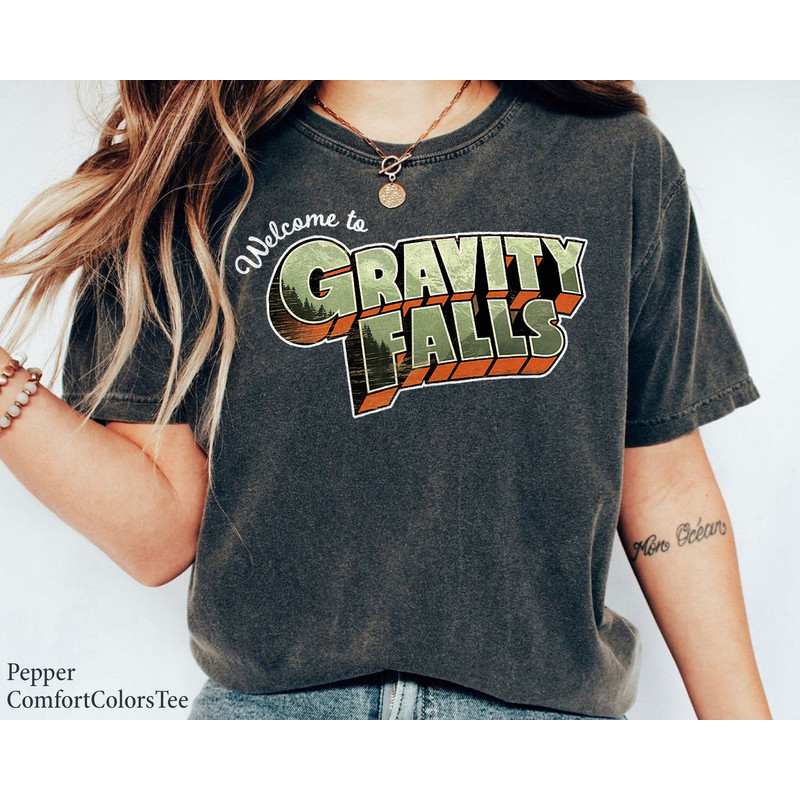 Welcome To Gravity Falls Shirt Walt Disney World Shirt Gift Ideas Men Women.jpg