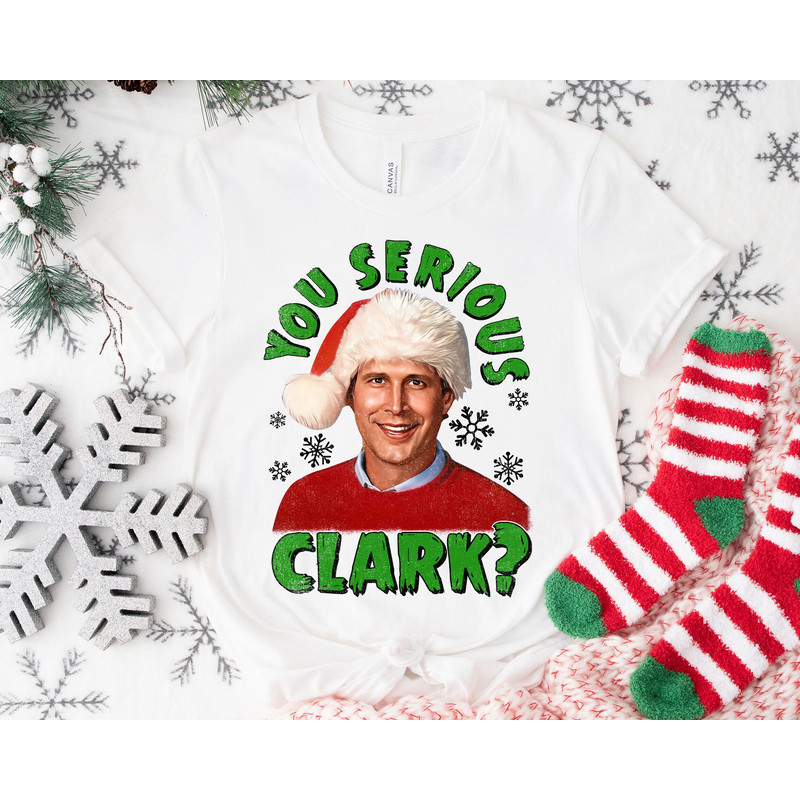 You Serious Clark Funny Christmas Movie Shirt Family Matching Walt Disney World Shirt Gift Ideas Men Women.jpg
