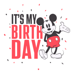 mickey mouse its my birthday svg