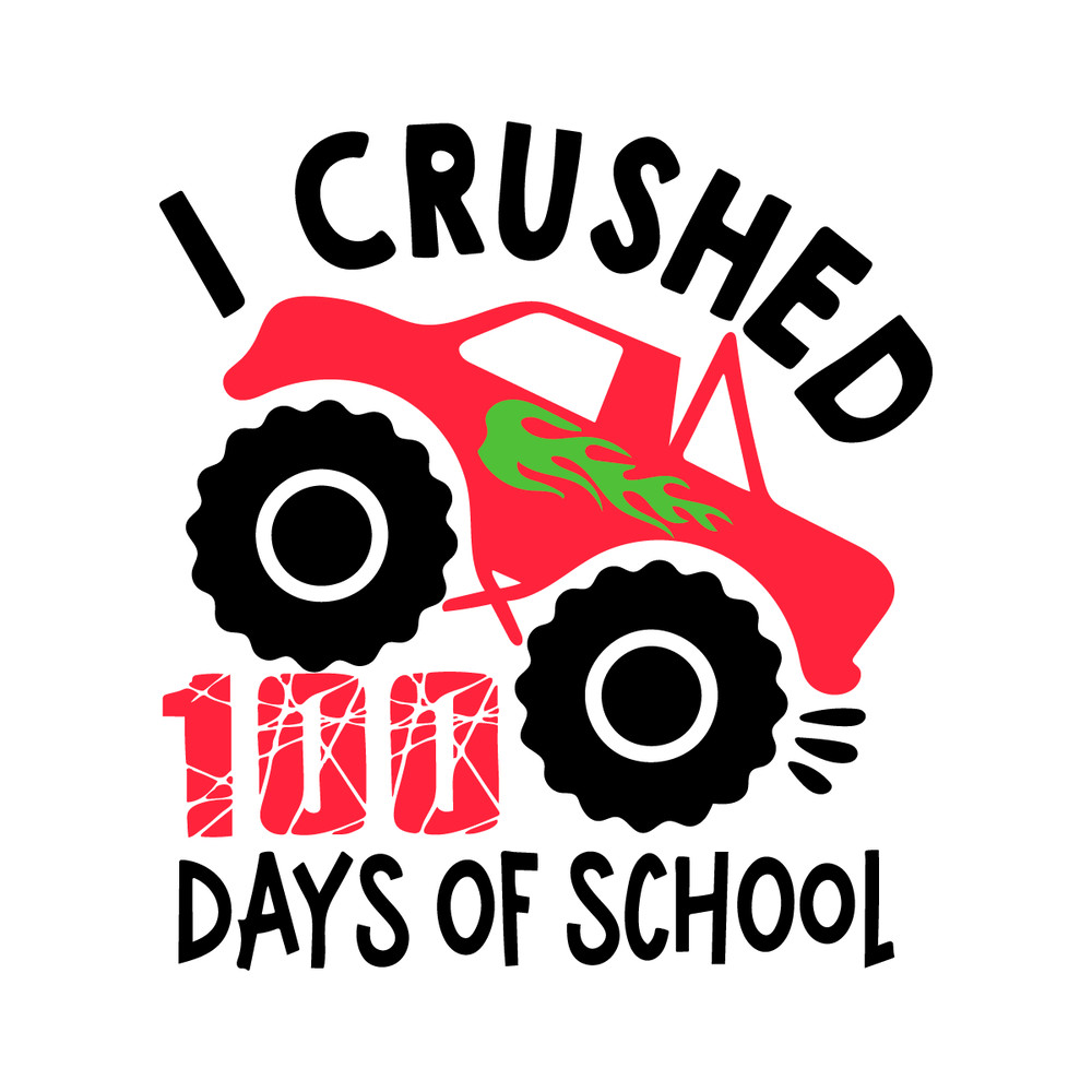 0501241097-i-crushed-100-days-of-school-svg-0501241097png.png