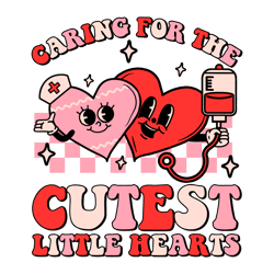 caring for the cutest little hearts svg