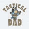 ChampionSVG-1104241039-tactical-dad-bandit-heeler-bluey-father-svg-1104241039png.jpeg