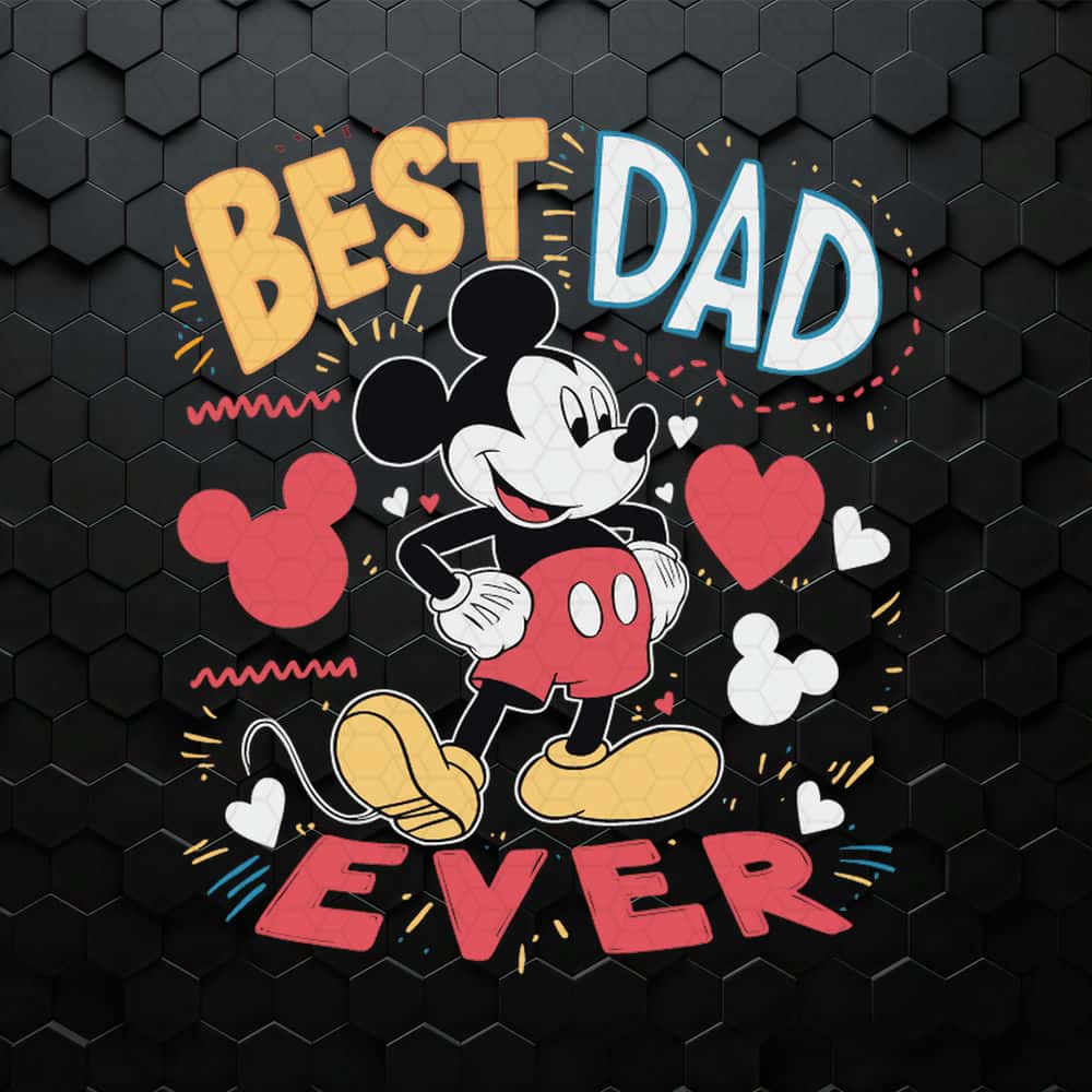 WikiSVG-Groovy-Best-Dad-Ever-Disney-Fathers-Day-SVG.jpg