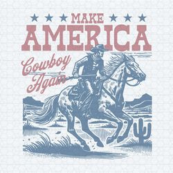 make america cowboy again western rodeo svg