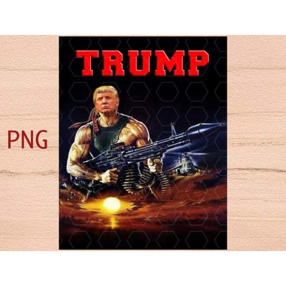 Only PNG File - Donald Trump Rambo Rocket PNG Make America Great Again PNG.jpg