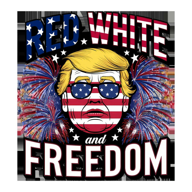 Only PNG File -Red White And Freedom Donald Trump Fireworks PNG.jpg