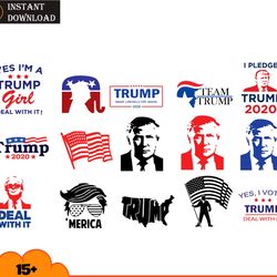15 files yes i'm a trump girl deal with it bundle svg support trump svg1