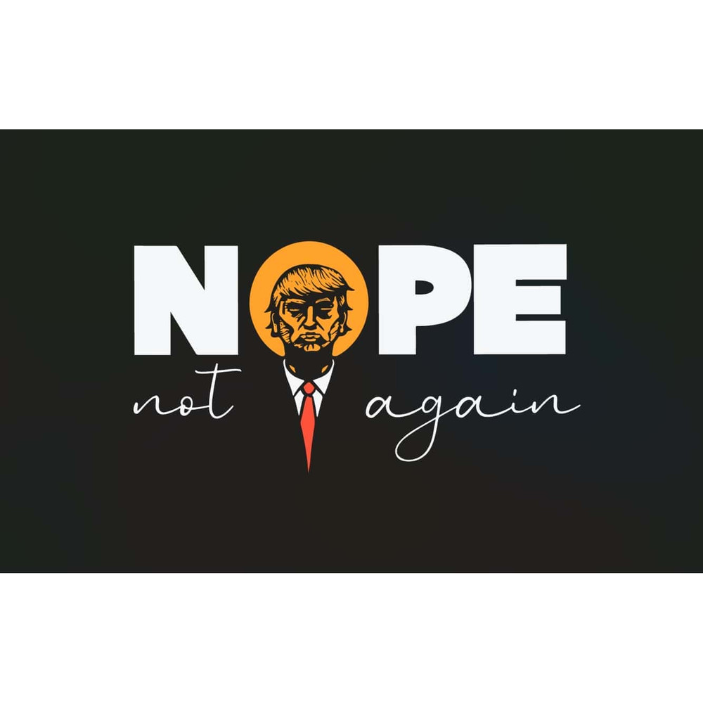 Nope Not Again Funny Trump 2024 Elections SVG Happy Halloween.jpg