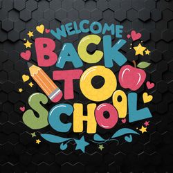 frist day of school back to school welcome svg