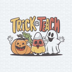 funny halloween trick or teach svg digital download