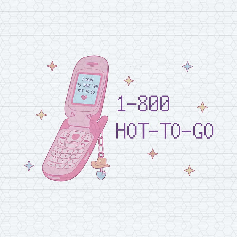 I Want To Take You Hot To Go PNG.jpg