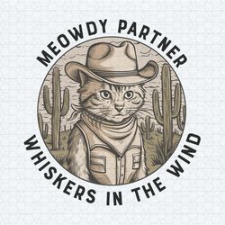 vintage meowdy partner whiskers in the wind png