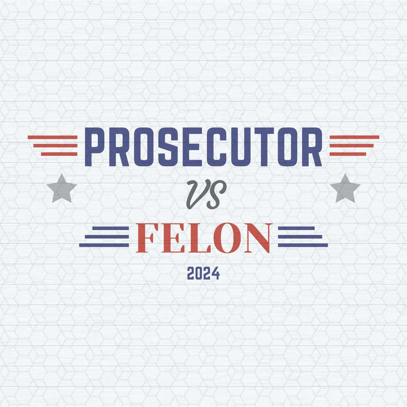 ChampionSVG-Retro-Prosecutor-Vs-Felon-2024-Election-Svg.jpg
