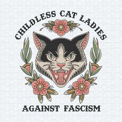 childless cat ladies against fascism svg