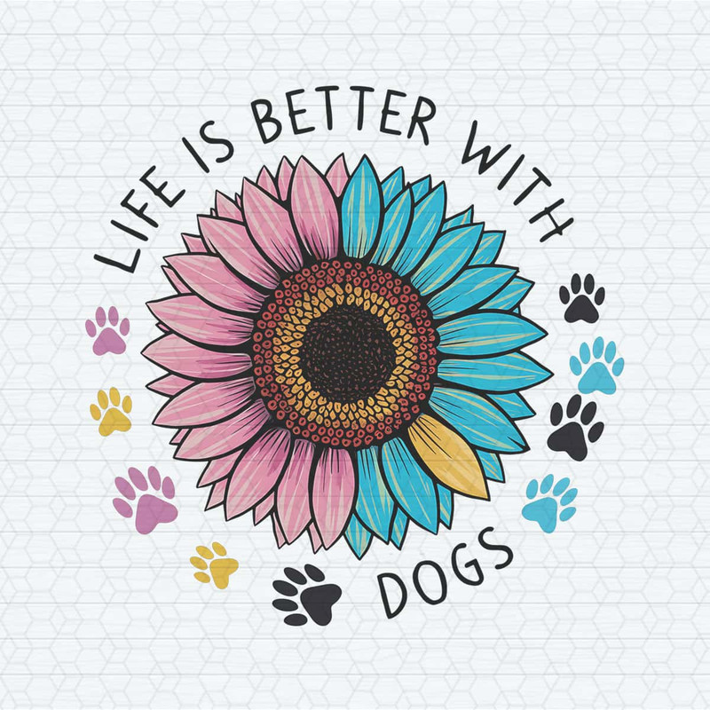 ChampionSVG-Life-Is-Better-With-Dogs-Sunflower-PNG.jpg