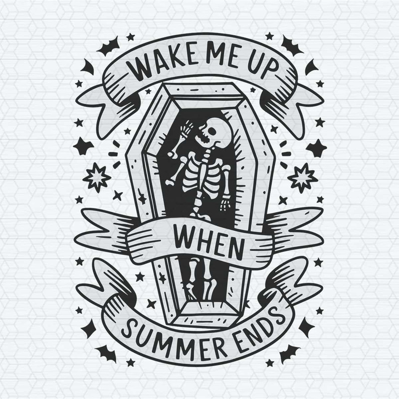 Wake Me Up When Summer Ends SVG.jpg