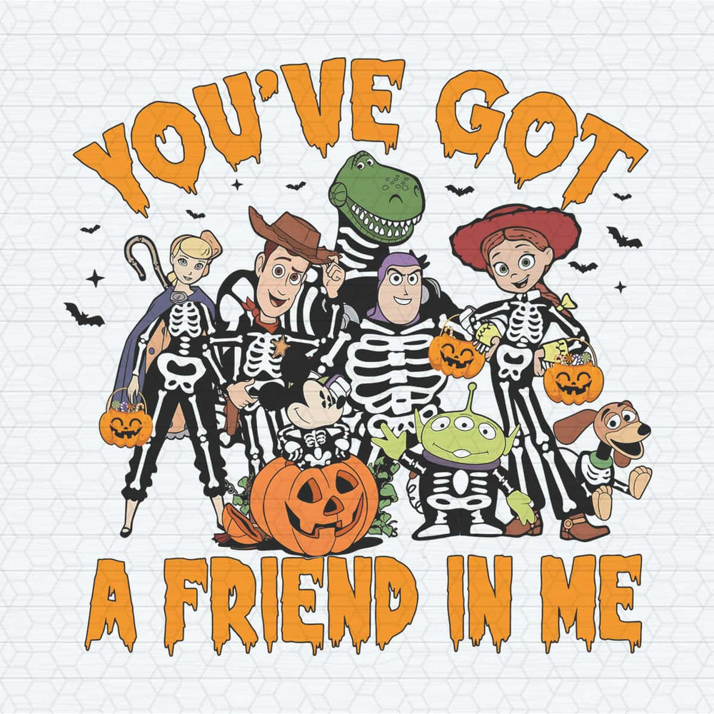 You Have Got A Friend In Me Toy Story Halloween PNG.jpg
