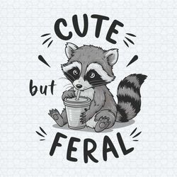 cute but feral sarcastic snarky png