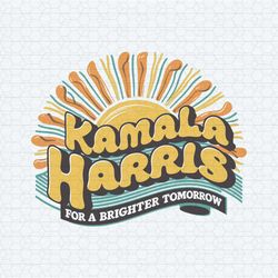 sun shine harris madam for a brighter tomorrow svg