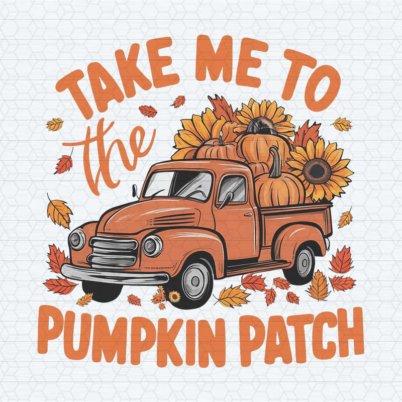 ChampionSVG-Take-Me-To-The-Pumpkin-Patch-Halloween-Autumn-PNG.jpg